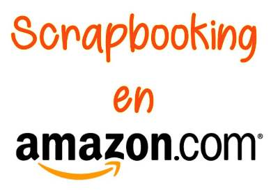 Materiales Scrapbooking en Amazon